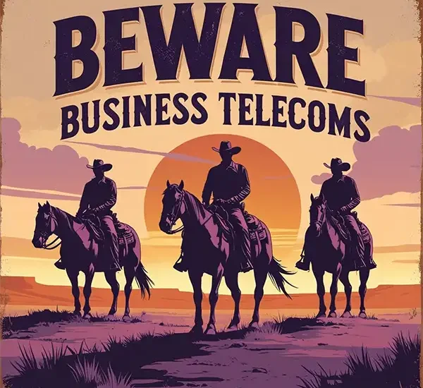 Beware Business Telecoms